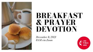 20211208 - LPUMC Breakfast and Prayer Devotion