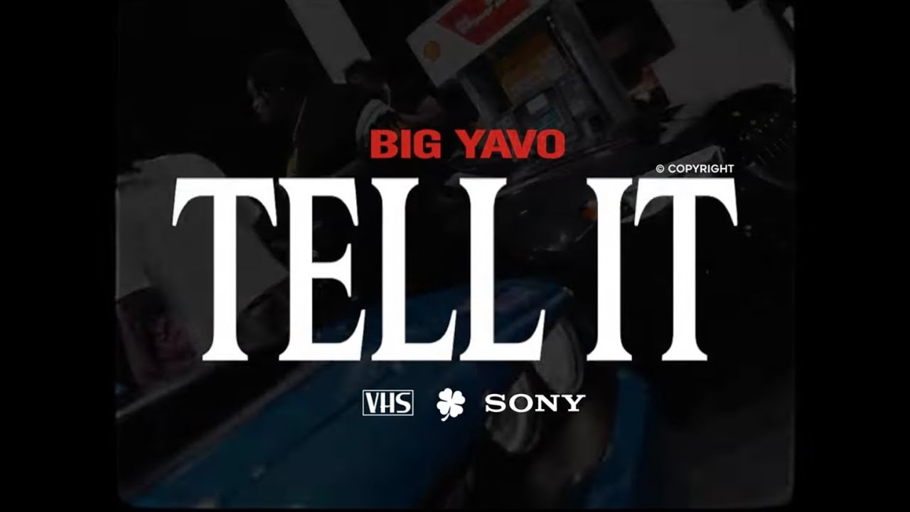 Big Yavo - Tell It