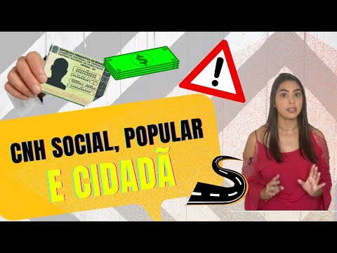 CNH SOCIAL, CNH POPULAR E CNH CIDADÃ