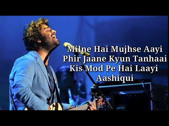 Milne Hai Mujhse Aayi Lyrics | Aashiqui 2 | Aditya Roy Kapoor, Shraddha Kapoor | class=
