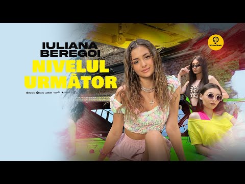 Iuliana Beregoi - Nivelul urmator ( Official Video )