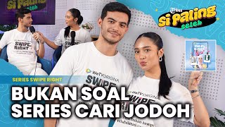 Series Swipe Right Dobrak Stigma Feminis di Masyarakat | SI PALING SELEB