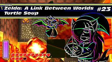 The Legend of Zelda: A Link Between Worlds (Blind) - Part 23 : Turtle Soup