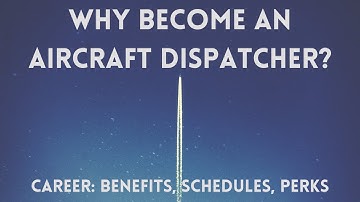 Why Become an Aircraft Dispatcher? Aviation & Airline Safety: Non-Pilot Career Path Benefits & Tips