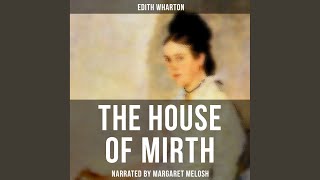 Chapter 259 - The House of Mirth