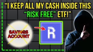 I Keep ALL My Cash In THIS "Risk FREE" Dividend ETF
