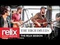 The High Divers l l Relix Studio Sessions | 5/9/17