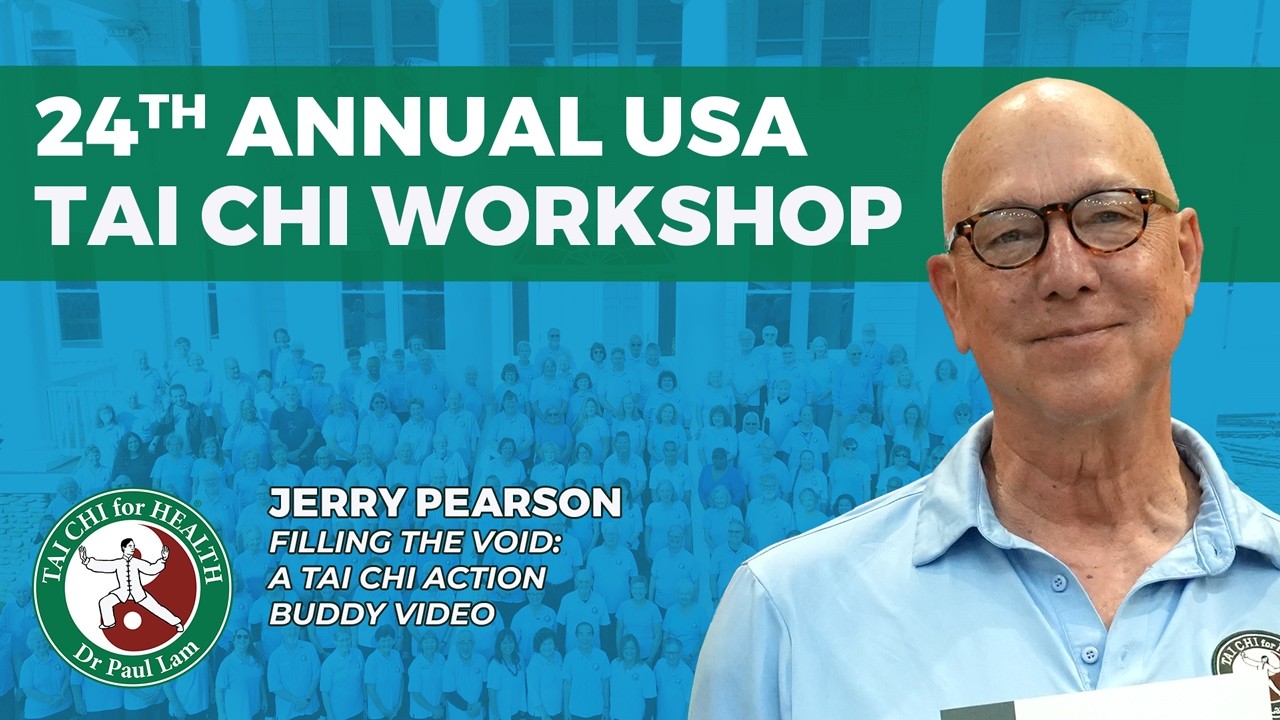 Filling the Void: A Tai Chi Action Buddy Video by Jerry Pearson – 24th Annual Tai Chi Workshop USA Filling the Void: A Tai Chi Action Buddy Video by Jerry Pearson – 24th Annual Tai Chi Workshop USA