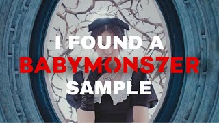 I FOUND A BABYMONSTER SAMPLE (Sheesh)