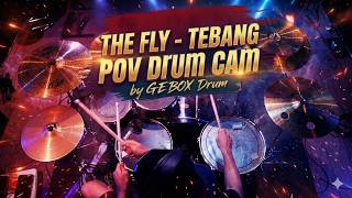 THE FLY - TERBANG | DRUM COVER | by GEBOX Drum