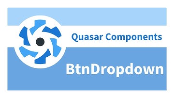 Quasar Components - Button Dropdown