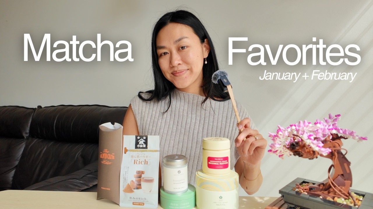 Мои любимые сорта матчи января/февраля 🍵 | Что мне сейчас особенно нравится