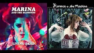 Living Dead Love (ReMastered) Florence + The Machine & Marina (Mashup)