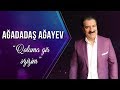 Ağadadaş Ağayev - Qoluma Gir Əzizim | Azeri Music [OFFICIAL]