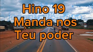 Lindos Hinos ccb cantados BR 070 Rio Cuiabá 7, 13, 19, 24, 37, 50, 61, | #joaootaviorufino 