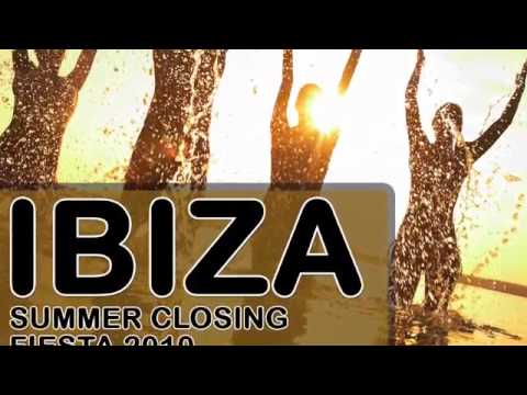 IBIZA SUMMER CLOSING FIESTA 2010 Compilation