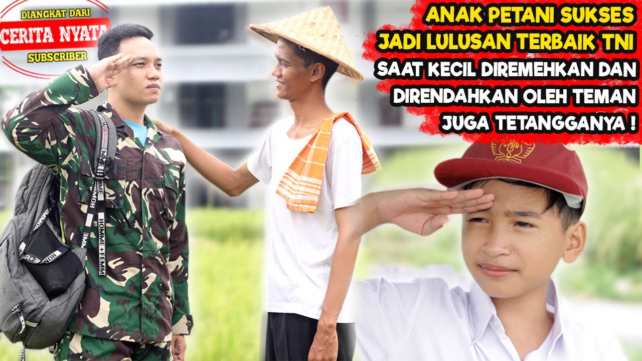 ANAK PETANI SUKSES JADI LULUSAN TERBAIK PRAJURIT TNI | FILM PENDEK SEDIH TENTANG CINTA