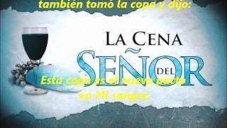 Video-Miniaturansicht von „LA CENA DEL SEÑOR JESUCRISTO - RECOBRO DEL SEÑOR“