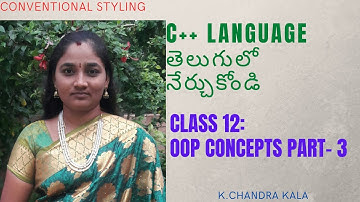 CPP ||OOP CONCEPTS IN BOTH TELUGU AND ENGLISH || TELUGU SCIT TUTORIALS || OOP CONCEPTS PART - 3