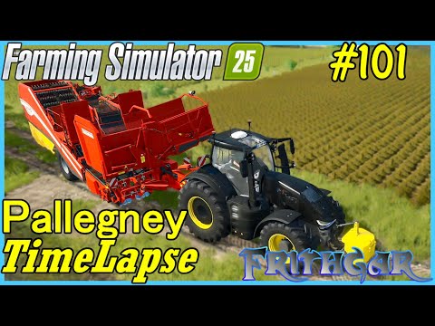 Fs25 Timelapse, Pallegney #101: Opening Up The Potatoes!