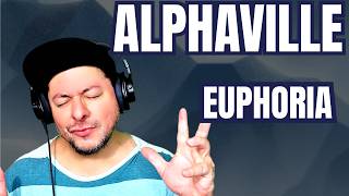 FIRST TIME HEARING Alphaville- "Euphoria" (Reaction)