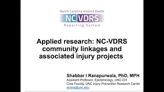 NC-VDRS 101 Series: Community Linkages and Associated Injury Projects