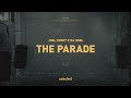 Joel corry x da hool  the parade