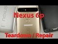 Nexus 6p False Advertising - Teardown - Repair Video