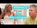 Bride butts heads with her very opinionated family  say yes to the dress