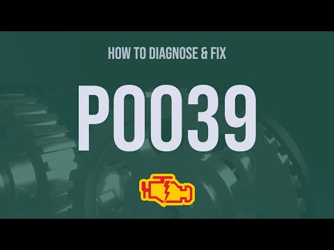 How to Diagnose and Fix P0039 Engine Code - OBD II Trouble Code Explain