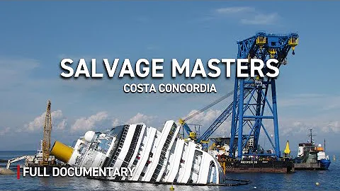 The Epic Rescue of the Costa Concordia | The Salvage Masters | Autentic Documentary