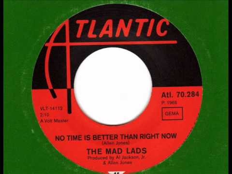 MAD LADS  No time is better than right now  60s Soul