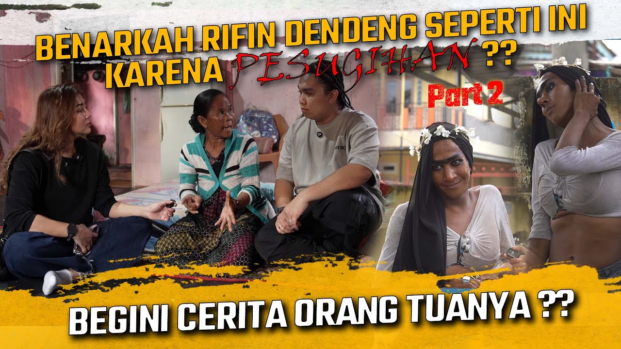 BENARKAH RIFIN DENDENG SEPERTI INI KARENA PESUGIHAN ?? BEGINI CERITA DARI IBUNYA ?