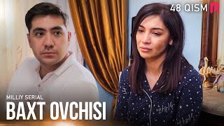 Baxt ovchisi 48-qism (milliy serial) | Бахт овчиси 48-кисм (миллий сериал)