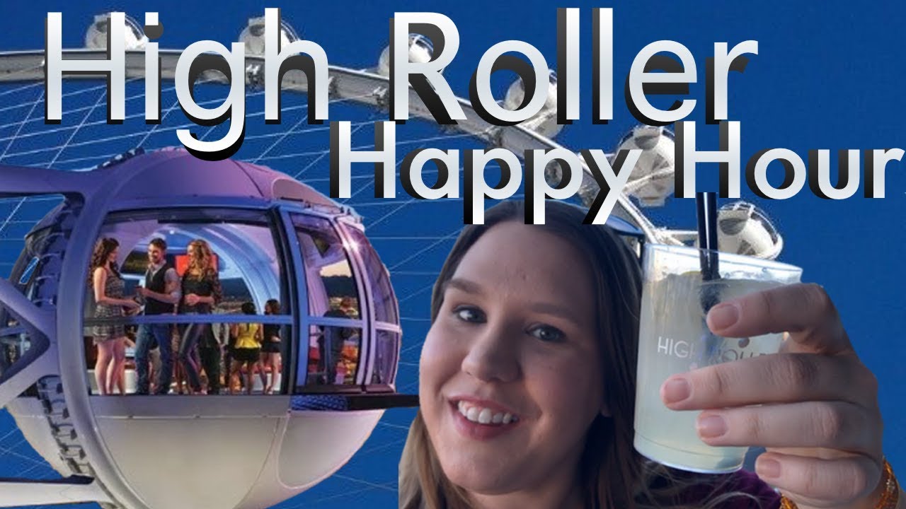 High Roller Happy Hour - YouTube