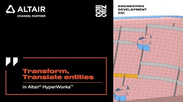 Transform, Translate Entities in Altair HyperWorks