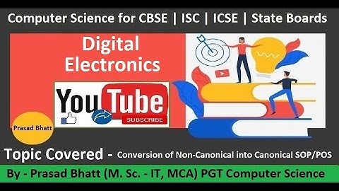 Lec 08 | Conversion of Non Canonical into Canonical Expression | Prasad Bhatt Sir