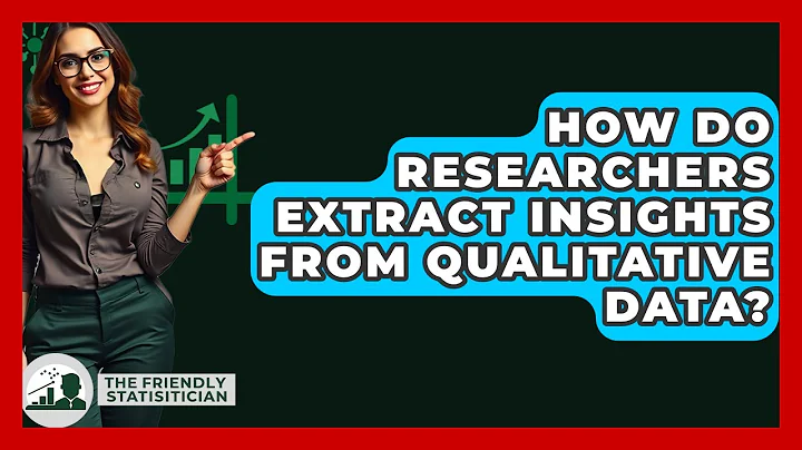How Do Researchers Extract Insights From Qualitative Data? - The Friendly Statistician