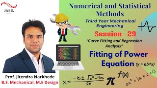 Curve Fitting and Regression Analysis | Fitting of Power Equation  | Unit- 04