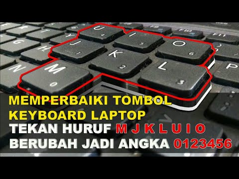 Cara Memperbaiki Keyboard Laptop Error Huruf Jadi Angka Huruf Mjkluio Jadi Angka 0123456 Ts2000 Youtube