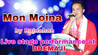 Mon Moina By Rajnahan Live Stage Performance