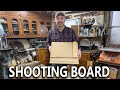 Shooting Board - Why Every Woodworker Needs One!