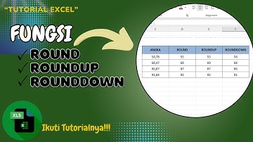 TUTORIAL FUNGSI ROUND, ROUNDUP DAN ROUNDDOWN