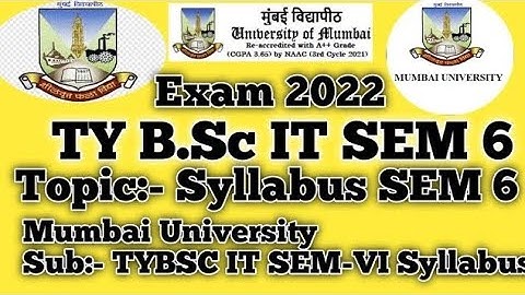 TYBSCIT  SEM-VI || semester 6 syllabus mumbai University || March 2023|| #mumbaiuniversity2022