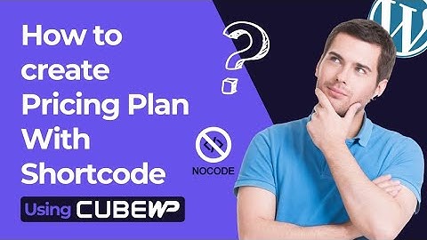 How to create Pricing Plan With Shortcode Using CubeWP