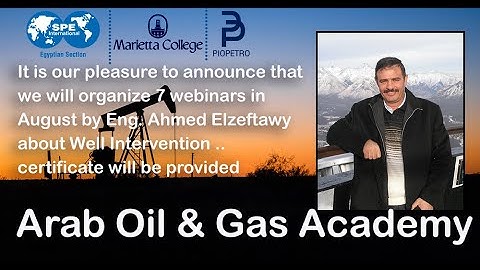 Well Intervention Short Course, Eng. Ahmed Elzeftawi - Lecture 06