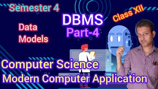 DBMS Part 4 বাংলাতে | Data Models | Hierarchical | Network | Relational | Class XII | Semester 4