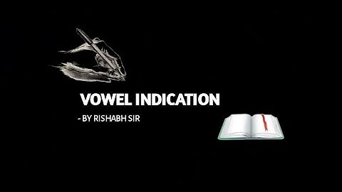 VOWEL INDICATION