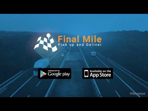 Final Mile: Pickup and Delivery Mobile App