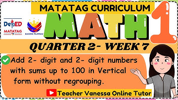 MATHEMATICS| GRADE 1 | QUARTER 2 | WEEK 7 | MATATAG